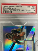Load image into Gallery viewer, 2004 Michael Vick Topps Chrome Auto Patch Graded PSA 9 Football Card #054/100
